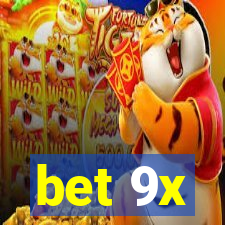 bet 9x